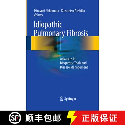 【3-4周达】Idiopathic Pulmonary Fibrosis : Advances in Diagnostic Tools and Disease Management (Softc... [9784431562818]