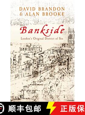 【3-4周达】Bankside: London's Original District of Sin [9781445613840]
