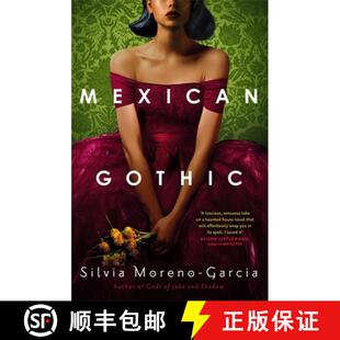 【3-4周达】Mexican Gothic : The extraordinary international bestseller, 'a new classic of the genre':... [9781529402674]