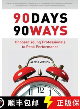 【3-4周达】90 Days, 90 Ways : Onboard Young Professionals to Peak Performance [9781562868161]