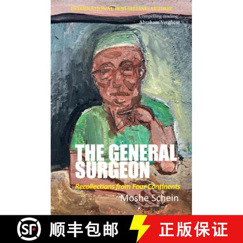 【3-4周达】The General Surgeon: Recollections from Four Continents [9781913755652]
