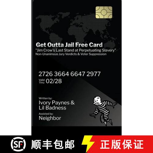 【3-4周达】Get Outta Jail Free Card: Jim Crow's last stand at perpetuating slavery Non-Unanimous Jury... [9781716011887]