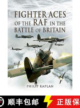 【3-4周达】Fighter Aces of the RAF in the Battle of Britain [9781526774996]