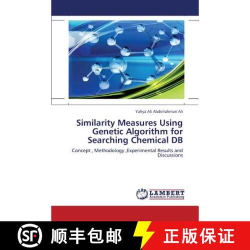 预订 Similarity Measures Using Genetic Algorithm for Searching Chemical DB [9783659367434]