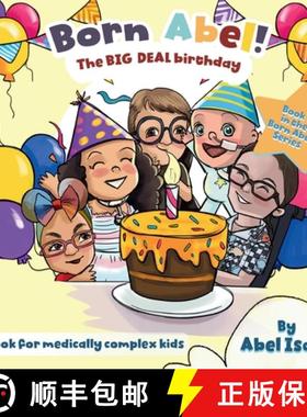 【3-4周达】The Big Deal Birthday Book: A Book for Medically Complex Kids [9781955668712]