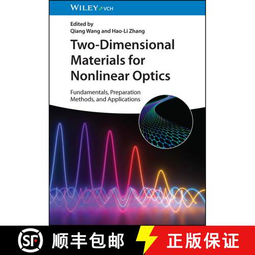 【3-4周达】精装 Two-Dimensional Materials for Nonlinear Optics - Fundamentals, Preparation Methods, a... [9783527350599]