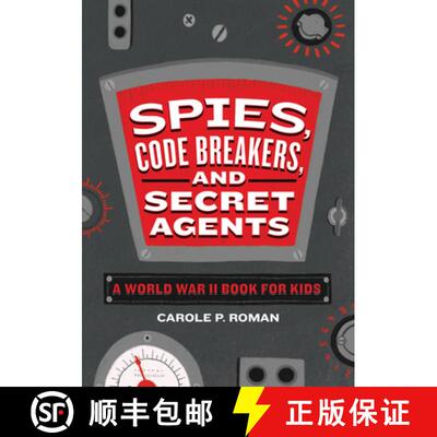 【3-4周达】Spies, Code Breakers, and Secret Agents: A World War II Book for Kids [9781646111015]