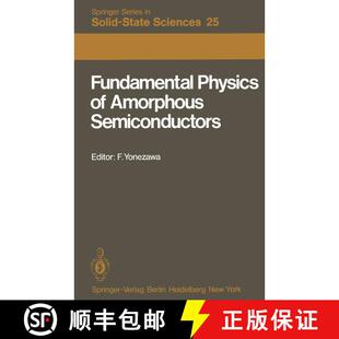 【3-4周达】Fundamental Physics of Amorphous Semiconductors : Proceedings of the Kyoto Summer Institut... [9783642816062]