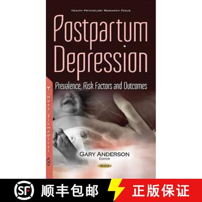【3-4周达】精装 Postpartum Depression: Prevalence, Risk Factors and Outcomes [9781631179259]