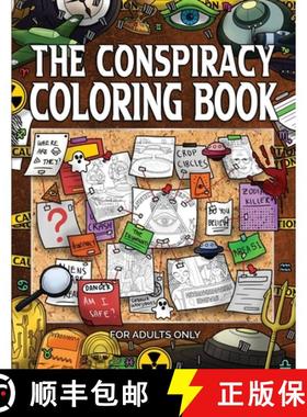 【3-4周达】The Conspiracy Coloring Book: The Enigmatic World of the Unknown: The E... [9798869085931]