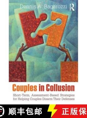 【3-4周达】Couples in Collusion: Short-Term, Assessment-Based Strategies for Helping Couples Disarm T... [9780415807302]