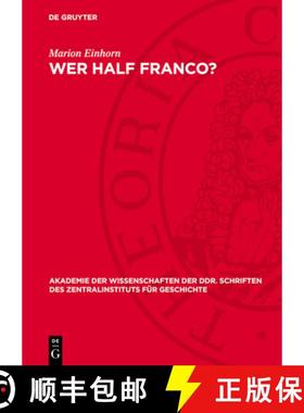 预订 Wer Half Franco?: Spanien in Der Politik Großbritanniens Und Der USA 1939-1953 [9783112751084]