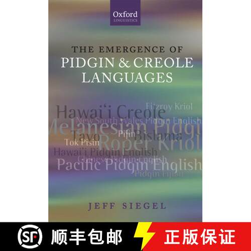 【3-4周达】The Emergence of Pidgin and Creole Languages [9780199216673]