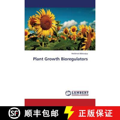 预订 Plant Growth Bioregulators (Aufl.) [9783847325963]
