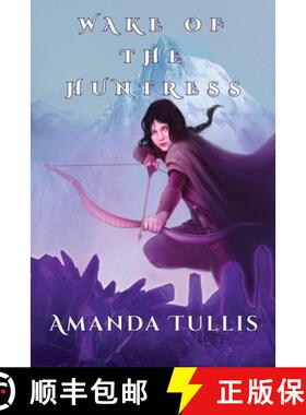 【3-4周达】Wake of the Huntress [9798990059009]