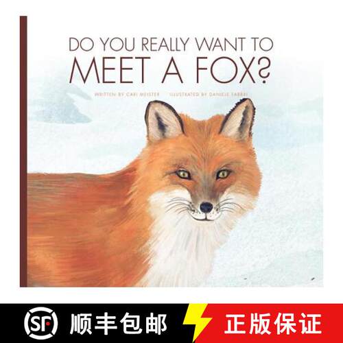【3-4周达】精装 Do You Really Want to Meet a Fox? [9781681513928]