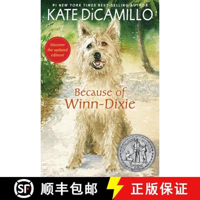 现货 都是戴茜惹的祸 傻狗温迪克 Because of Winn-Dixie [9781536214352]