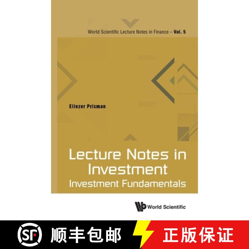 Lecture Notes in Investment: Investment Fundamentals [9789811220098]