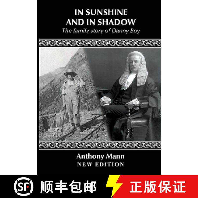 【3-4周达】In Sunshine and in Shadow: The family story of Danny Boy [9781300775010]