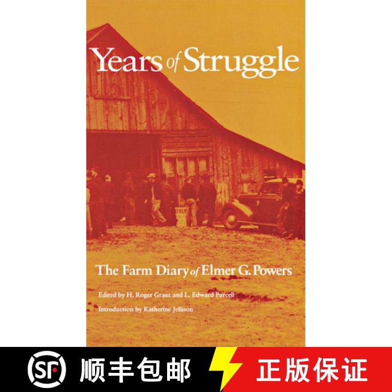 【3-4周达】Years of Struggle: The Farm Diary of Elmer G. Powers [9780875805696]