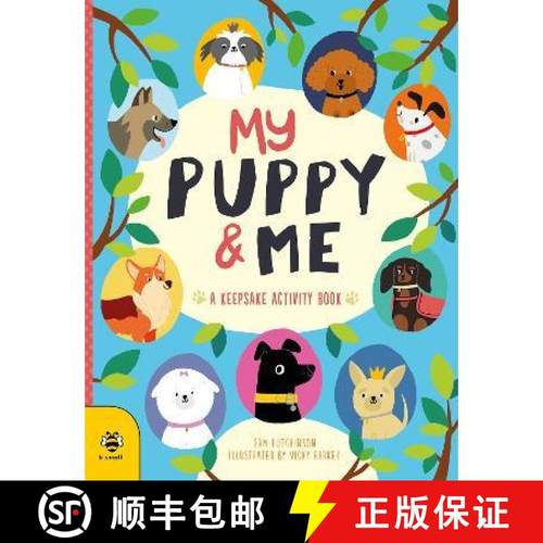 【3-4周达】My Puppy & Me: A Pawesome Keepsake Activity Book [9781913918248]