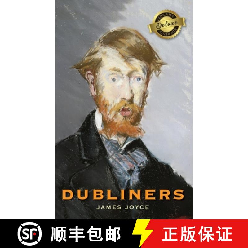 【2-3周达】Dubliners (Deluxe Library Edition) [9781774760437]