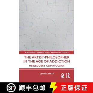 Artist the The 9781032557328 Heidegger Philosopher 4周达 Age Climatology Addiction