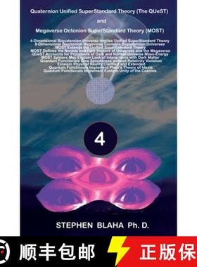 【3-4周达】Quaternion Unified SuperStandard Theory (The QUeST) and Megaverse Octonion SuperStandard T... [9781732824553]