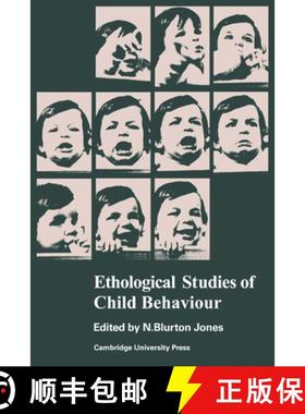 【3-4周达】Ethological Studies of Child Behaviour [9780521098557]
