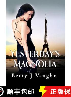 【3-4周达】Yesterdays Magnolia [9781590955543]