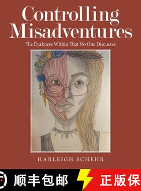 【3-4周达】Controlling Misadventures: The Darkness Within That No One Discusses [9781665712613]