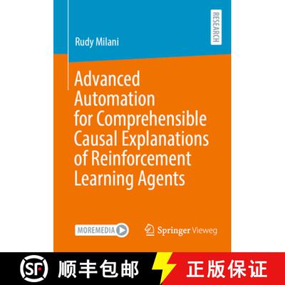 【3-4周达】Advanced Automation for Comprehensible Causal Explanations of Reinforcement Learning Agents [9783658504946]