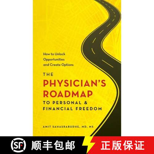 【3-4周达】The Physician's Roadmap to Personal and Financial Freedom: How to Unlock Opportunities and... [9798993930909]