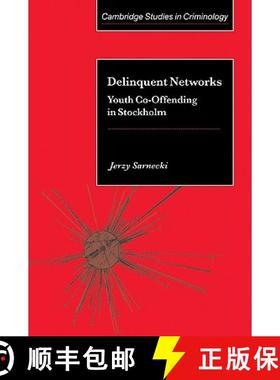 【3-4周达】Delinquent Networks: Youth Co-Offending in Stockholm - Delinquent Networks: Youth Co-Offen... [9780521022446]