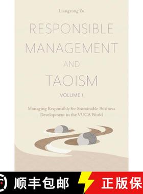 【3-4周达】Responsible Management and Taoism, Volume 1: Managing Responsibly for Sustainable Business... [9781802627909]