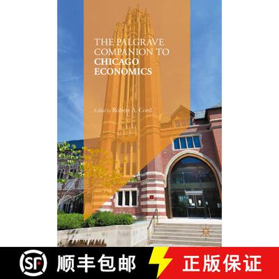 【3-4周达】The Palgrave Companion to Chicago Economics [9783031017773]