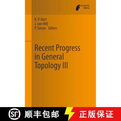 【3-4周达】精装 Recent Progress in General Topology III [9789462390232]