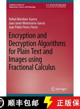 【3-4周达】Encryption and Decryption Algorithms for Plain Text and Images using Fractional Calculus [9783031207006]
