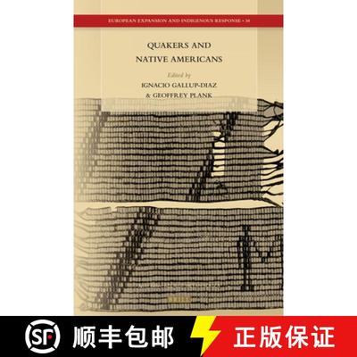 预订 Quakers and Native Americans [9789004354968]