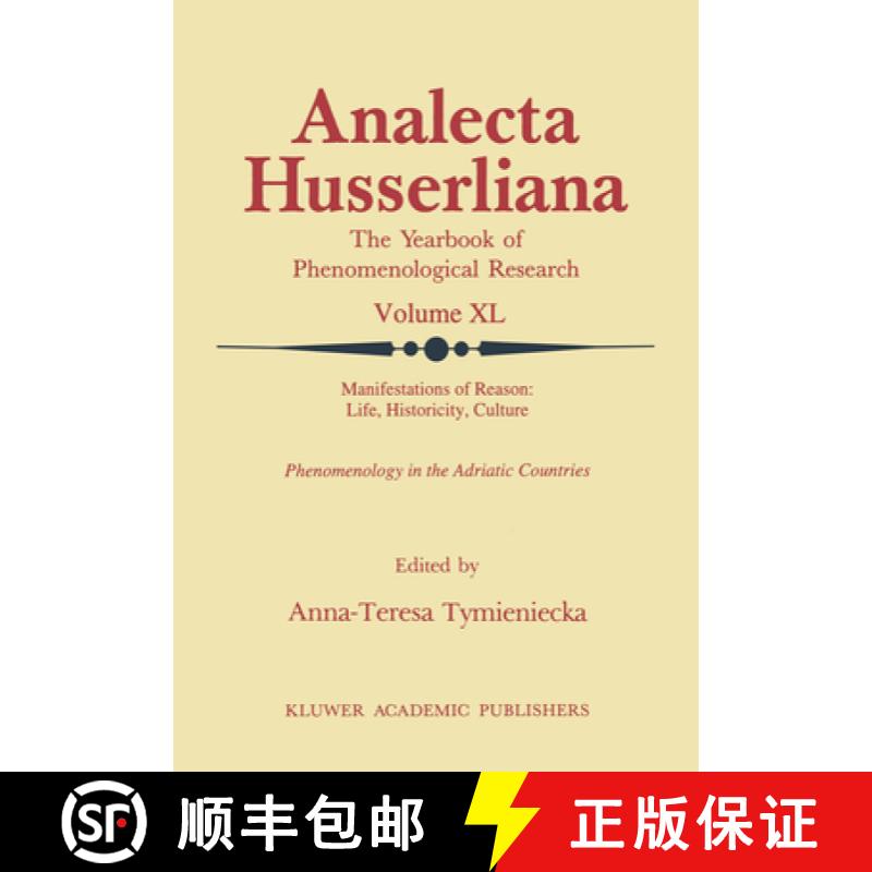 【3-4周达】Manifestations of Reason: Life, Historicity, Culture Reason, Life, Culture Part II : Pheno... [9789401047333]