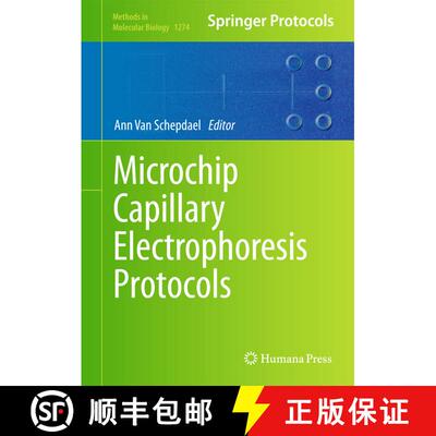 【3-4周达】精装 Microchip Capillary Electrophoresis Protocols [9781493923526]
