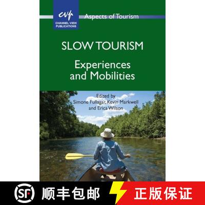 【3-4周达】Slow Tourism : Experiences and Mobilities [9781845412807]