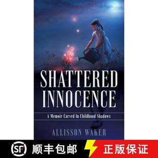 Innocence 9781662896705 Shadows Childhood Carved Memoir Shattered 预订