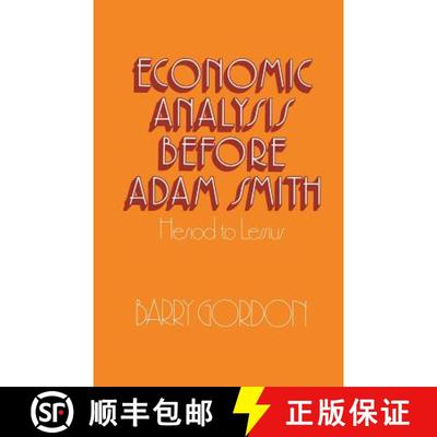 【3-4周达】Economic Analysis before Adam Smith : Hesiod to Lessius [9781349021185]