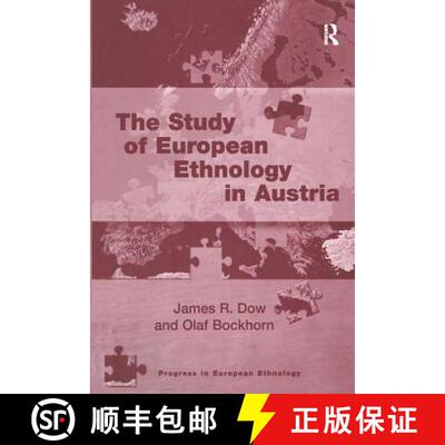【3-4周达】精装 The Study of European Ethnology in Austria [9780754617471]