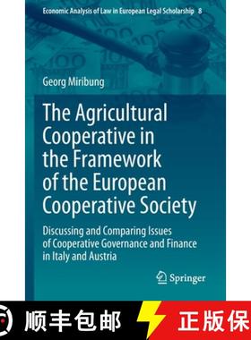 【3-4周达】Agricultural Cooperative in the Framework of the European Cooperative Society: Discussing ... [9783030441562]