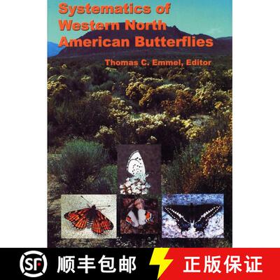 预订 精装 Systematics of Western North American Butterflies [9780965537025]