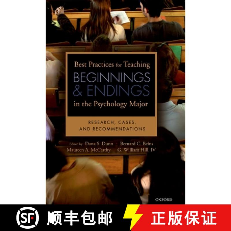 【3-4周达】Best Practices for Teaching Beginnings and Endings in the Psychology Major: Research, Case... [9780195378214]