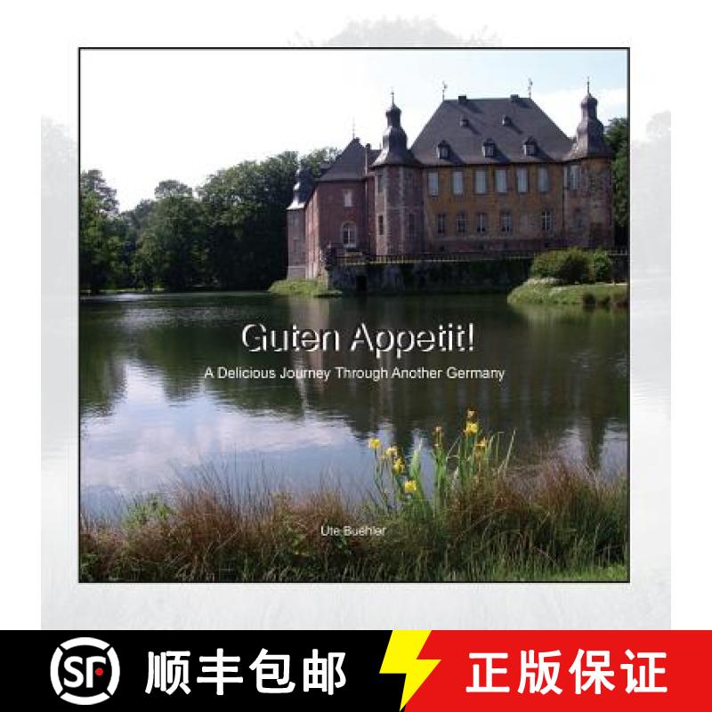 【4周达】Guten Appetit!: A Delicious Journey through another Germany [9780977074907]