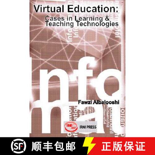 【3-4周达】精装 Virtual Education: Cases in Learning and Teaching Technologies [9781931777391]